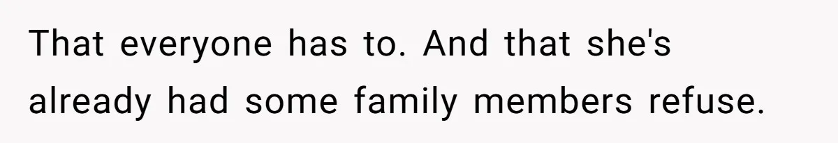 Ex Demands Dad Ban Common Foods At His Home, He Refuses And She Stops Visitation That everyone has to. And that she's already had some family members refuse.