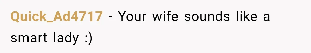 Husband Leaves Wife Of 20 Years For “Exciting” Younger Woman. Now He’s Miserable And Begging To Go Back Quick_Ad4717 − Your wife sounds like a smart lady :)