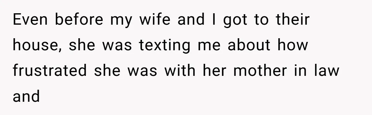 He Flew Across the Country to Help His Sister After Childbirth, Then Realized He’d Been Treated Like Unpaid Staff Even before my wife and I got to their house, she was texting me about how frustrated she was with her mother in law and