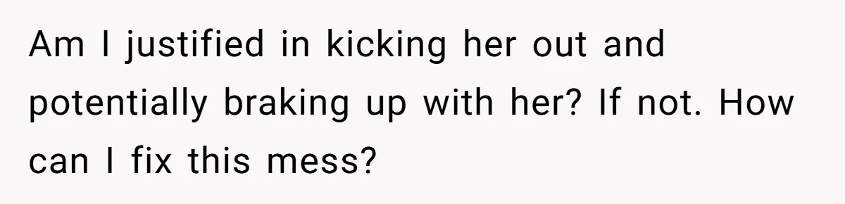 Pregnant Woman Strikes Her Provider In The Kitchen Over A Simple Dropped Sandwich Am I justified in kicking her out and potentially braking up with her? If not. How can I fix this mess?