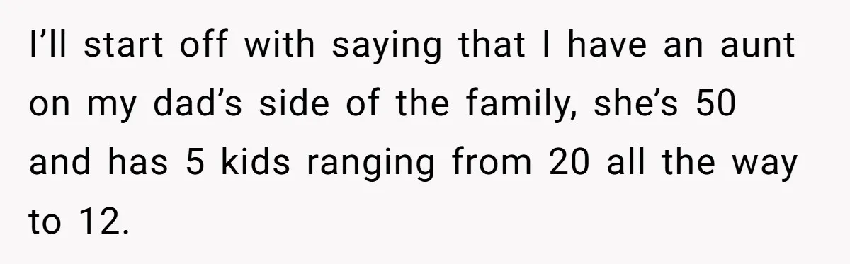 Teen Refuses To Cover Expensive Bill After Father Invites Freeloading Relatives To Sister Celebration Dinner I’ll start off with saying that I have an aunt on my dad’s side of the family, she’s 50 and has 5 kids ranging from 20 all the way to...