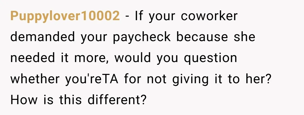 He Won Premium Blue Jays Tickets at a Work Party, Then a Co-Worker Tried to Take Them From Him Puppylover10002 − If your coworker demanded your paycheck because she needed it more, would you question whether you'reTA for not giving it to her? How is this different?
