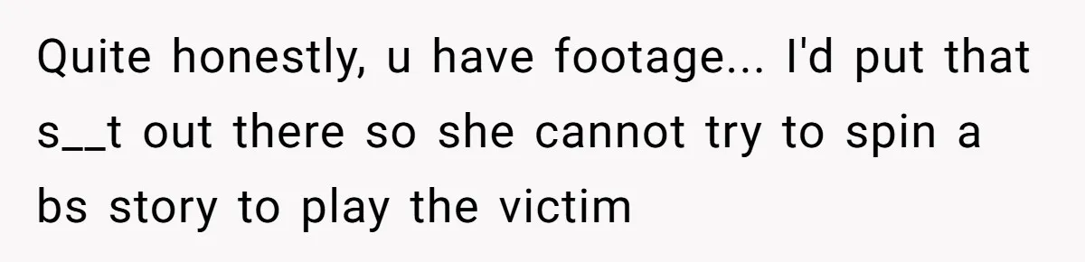 Wife's Best Friend Follows Loyal Husband Inside During Backyard Party And Forces Unexpected Kiss Quite honestly, u have footage... I'd put that s__t out there so she cannot try to spin a bs story to play the victim