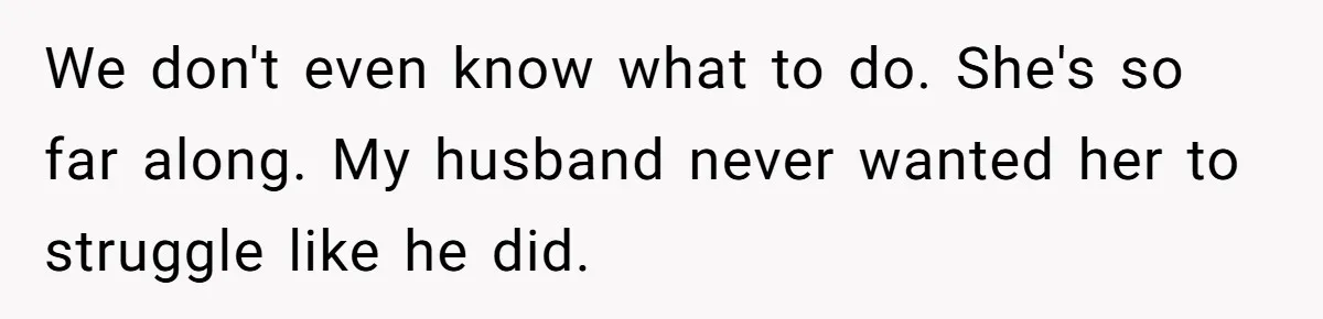 Parents Learn Their Strict Rules Failed Teenage Stepdaughter In A Devastating Way We don't even know what to do. She's so far along. My husband never wanted her to struggle like he did.