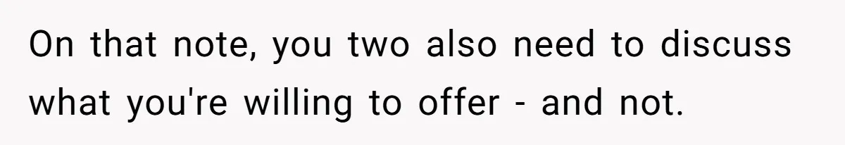 Parents Learn Their Strict Rules Failed Teenage Stepdaughter In A Devastating Way On that note, you two also need to discuss what you're willing to offer - and not.