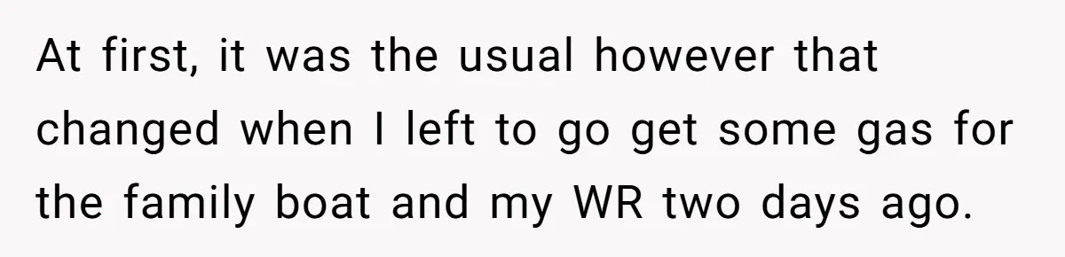 Man Revokes His Aunt Access To Shared Family Dock After Kids Take Boat During Unsupervised Moment At first, it was the usual however that changed when I left to go get some gas for the family boat and my WR two days ago.