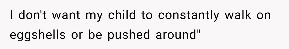 Expectant Mother Bars Fathers Wife From Newborn After Tense Naming Dispute Explodes I don't want my child to constantly walk on eggshells or be pushed around"