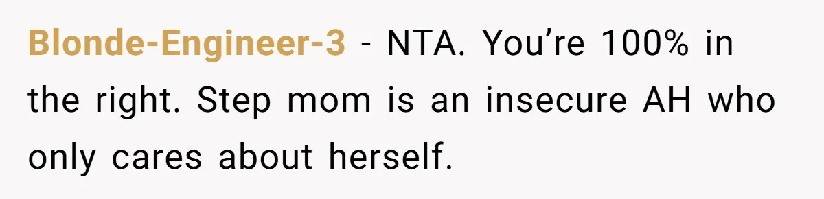 Expectant Mother Bars Fathers Wife From Newborn After Tense Naming Dispute Explodes Blonde-Engineer-3 − NTA. You’re 100% in the right. Step mom is an insecure AH who only cares about herself.