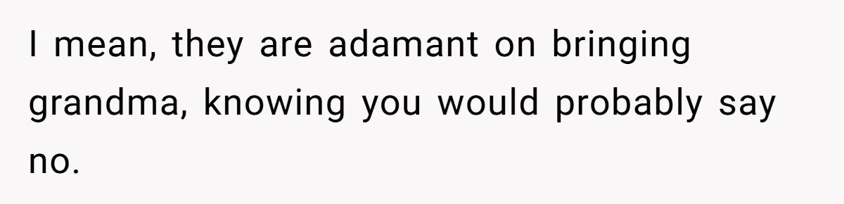 His Kids Boycott His Wedding After He Refuses To Invite Grandma, Family Drama Explodes I mean, they are adamant on bringing grandma, knowing you would probably say no.