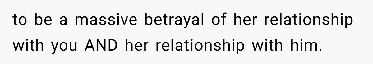 Husband Discovers Wife Hid A Confession Before Their Wedding So Now He’s Filing for Divorce to be a massive betrayal of her relationship with you AND her relationship with him.