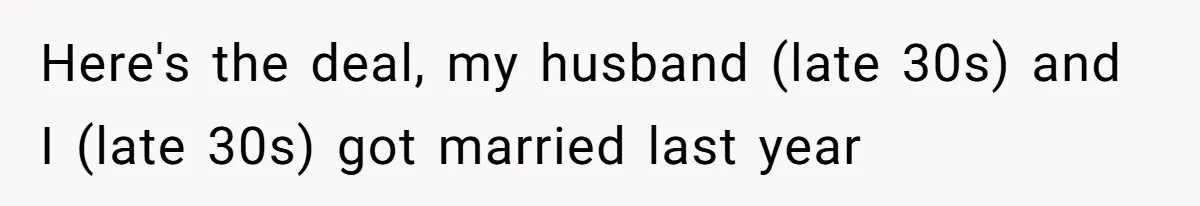 Woman Worked Years To Save $100K For House Purchase, Now Husband Says It Belongs To Both Of Them Here's the deal, my husband (late 30s) and I (late 30s) got married last year