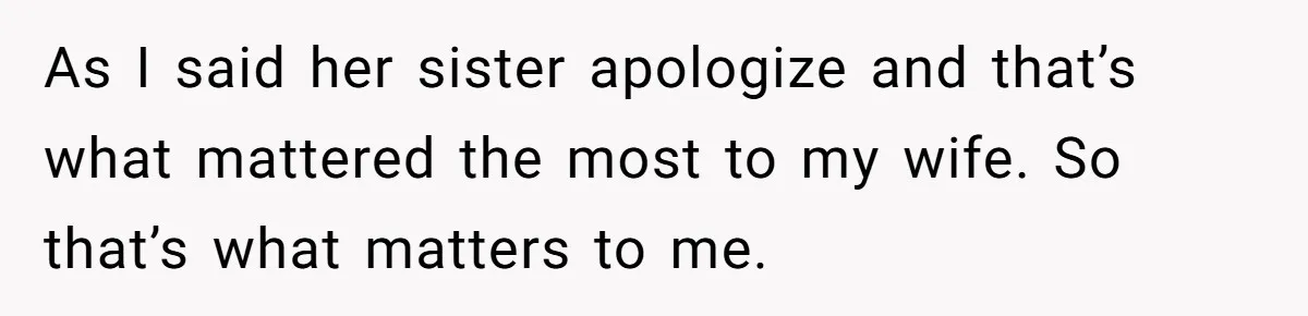 The High-Altitude Heist: When "Family Discounts" Turn Into a $7,000 Family Feud As I said her sister apologize and that’s what mattered the most to my wife. So that’s what matters to me.
