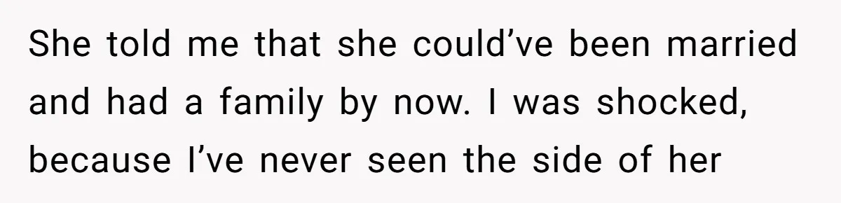 Successful Entrepreneur Reaches Massive Wealth, Only To Watch His Partner Abandon Her Career She told me that she could’ve been married and had a family by now. I was shocked, because I’ve never seen the side of her