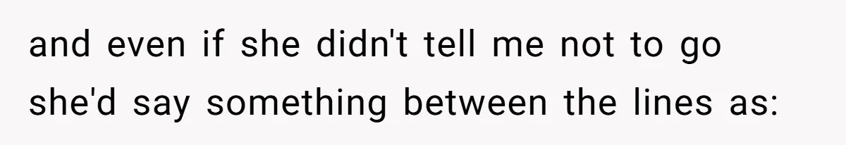 Locked Out of the Legacy: When "Mom’s House" Is Actually Yours and even if she didn't tell me not to go she'd say something between the lines as: