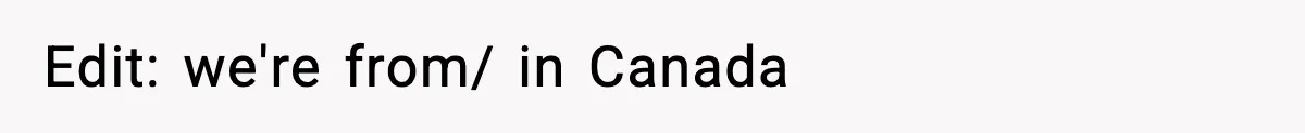 Pregnant Woman Wants Husband In Delivery Room, He Refuses And Says It’s “Not A Thing” Edit: we're from/ in Canada