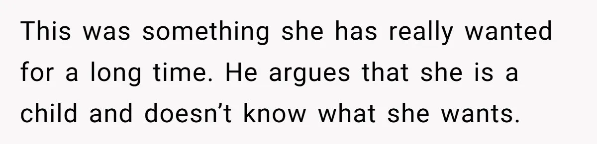 Mother Lets Daughter Get Lip Injections At 17, Now Ex-Husband Wants To Limit Her Visitation This was something she has really wanted for a long time. He argues that she is a child and doesn’t know what she wants.