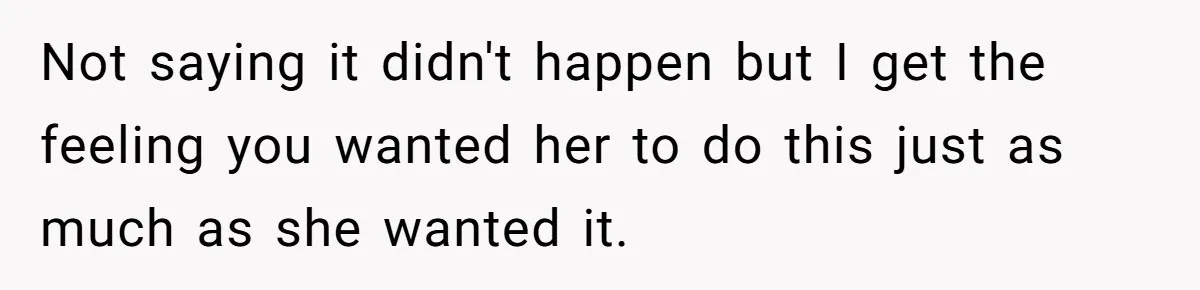 Mother Lets Daughter Get Lip Injections At 17, Now Ex-Husband Wants To Limit Her Visitation Not saying it didn't happen but I get the feeling you wanted her to do this just as much as she wanted it.