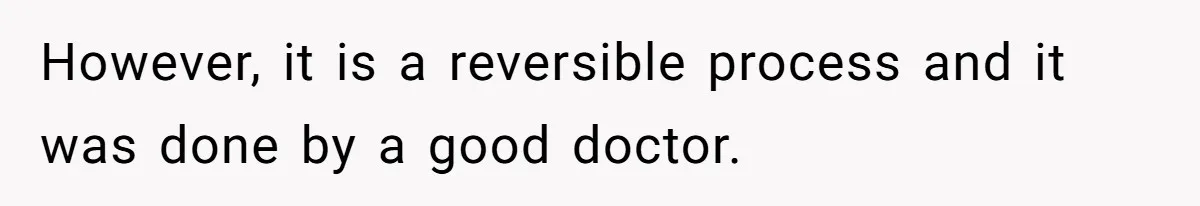 Mother Lets Daughter Get Lip Injections At 17, Now Ex-Husband Wants To Limit Her Visitation However, it is a reversible process and it was done by a good doctor.