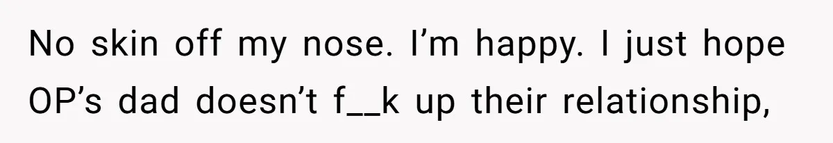 Mother Lets Daughter Get Lip Injections At 17, Now Ex-Husband Wants To Limit Her Visitation No skin off my nose. I’m happy. I just hope OP’s dad doesn’t f__k up their relationship,