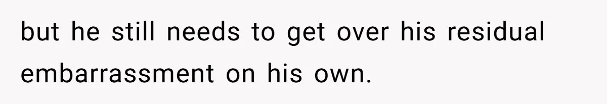 Sister-In-Law Lets Her Friend Publicly Humiliate BIL Over Stock Advice, Husband Thinks She’s To Blame but he still needs to get over his residual embarrassment on his own.