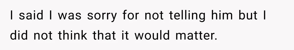 Woman Doesn’t Tell Boyfriend She Owns The Building They Live In, Now He’s Demanding Rent Money I said I was sorry for not telling him but I did not think that it would matter.