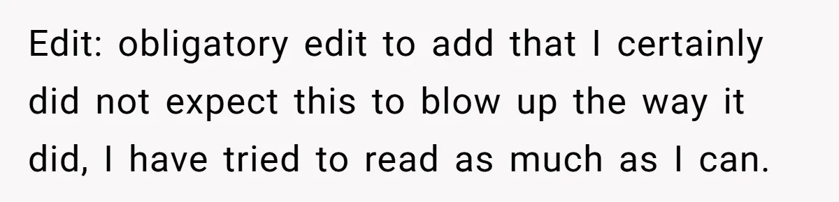Woman Doesn’t Tell Boyfriend She Owns The Building They Live In, Now He’s Demanding Rent Money Edit: obligatory edit to add that I certainly did not expect this to blow up the way it did, I have tried to read as much as I can.