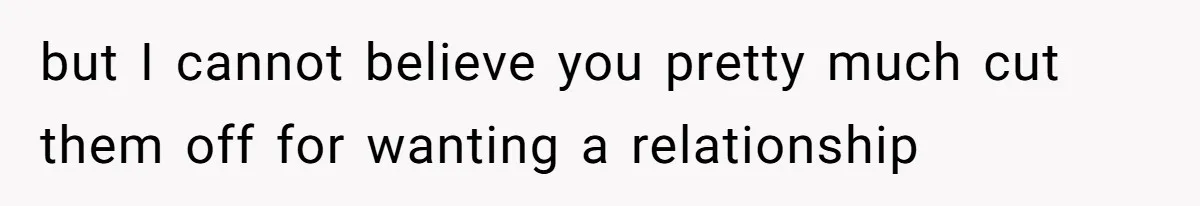 Father Chooses "Child-Free" Life After Raising Daughter for Five Years, Now Refuses All Contact but I cannot believe you pretty much cut them off for wanting a relationship