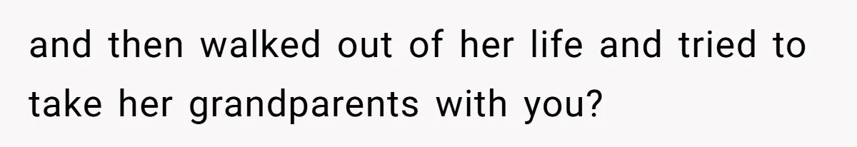 Father Chooses "Child-Free" Life After Raising Daughter for Five Years, Now Refuses All Contact and then walked out of her life and tried to take her grandparents with you?