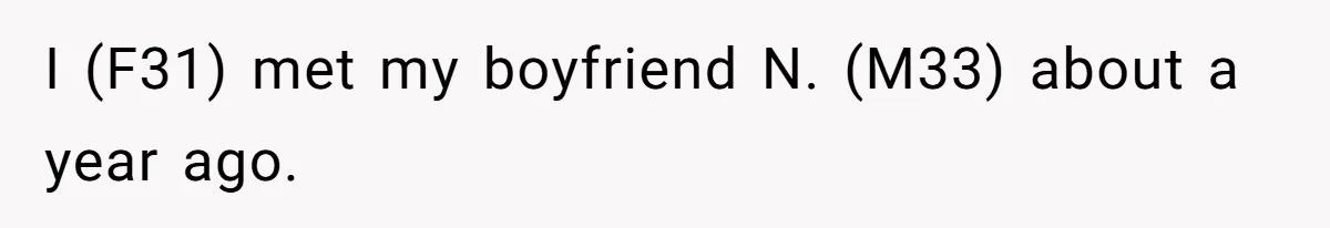 Girlfriend Told Her Partner She Was Infertile, But Didn’t Mention The Hysterectomy—Now He’s Furious I (F31) met my boyfriend N. (M33) about a year ago.