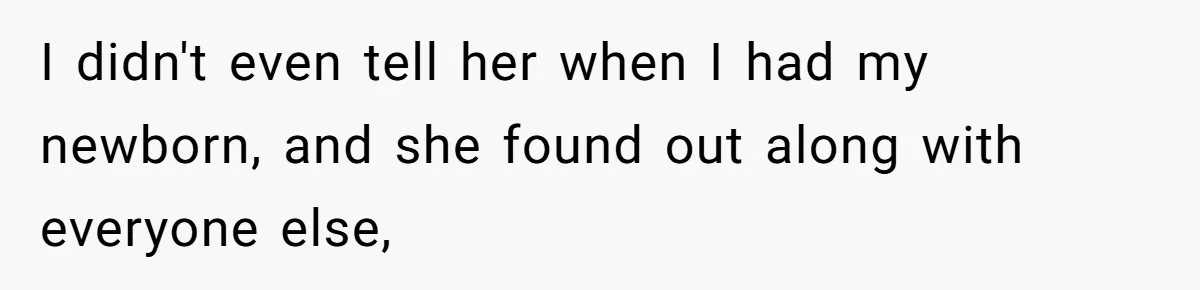 Woman Refuses To Let Her Mother Claim ‘Grandmother’ Title On Social Media I didn't even tell her when I had my newborn, and she found out along with everyone else,