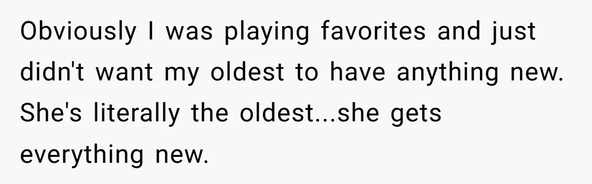Woman Refuses To Let Her Mother Claim ‘Grandmother’ Title On Social Media Obviously I was playing favorites and just didn't want my oldest to have anything new. She's literally the oldest...she gets everything new.