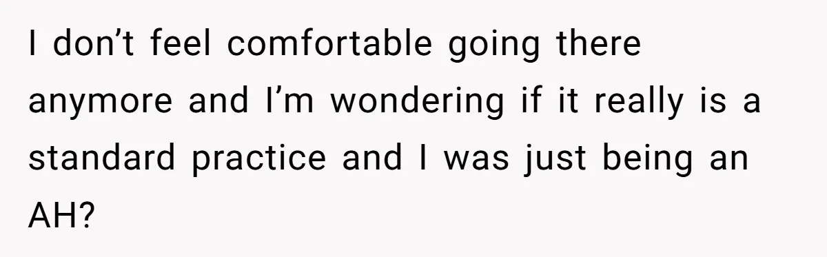 Customer Refuses Coffee That’s Not What She Ordered, Is She Out Of Line? I don’t feel comfortable going there anymore and I’m wondering if it really is a standard practice and I was just being an AH?