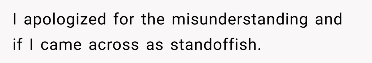 Customer Refuses Coffee That’s Not What She Ordered, Is She Out Of Line? I apologized for the misunderstanding and if I came across as standoffish.