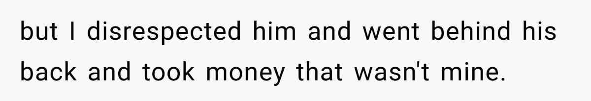 Woman Returns Money Her Husband Took From Her Family For Attending Their Cookout but I disrespected him and went behind his back and took money that wasn't mine.