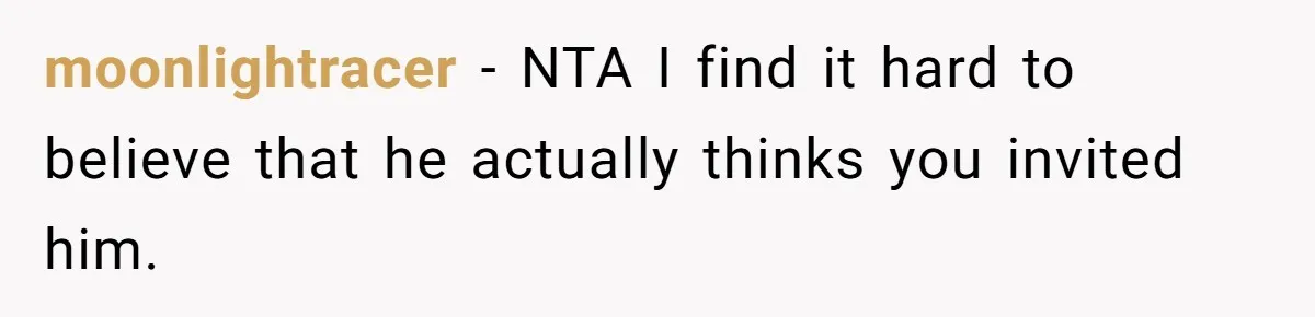 Former Roommate Shows Up Unexpectedly At New Apartment With Multiple Suitcases, Demanding To Move In moonlightracer − NTA I find it hard to believe that he actually thinks you invited him.