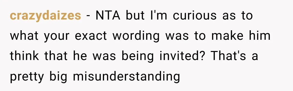 Former Roommate Shows Up Unexpectedly At New Apartment With Multiple Suitcases, Demanding To Move In crazydaizes − NTA but I'm curious as to what your exact wording was to make him think that he was being invited? That's a pretty big misunderstanding