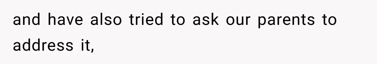 Sister Constantly Corrects Her Pronouns, She Finally Snaps And Gets Kicked Out and have also tried to ask our parents to address it,