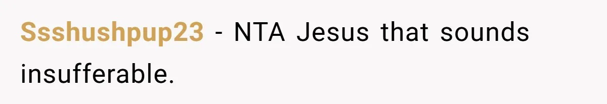 Sister Constantly Corrects Her Pronouns, She Finally Snaps And Gets Kicked Out Ssshushpup23 − NTA Jesus that sounds insufferable.