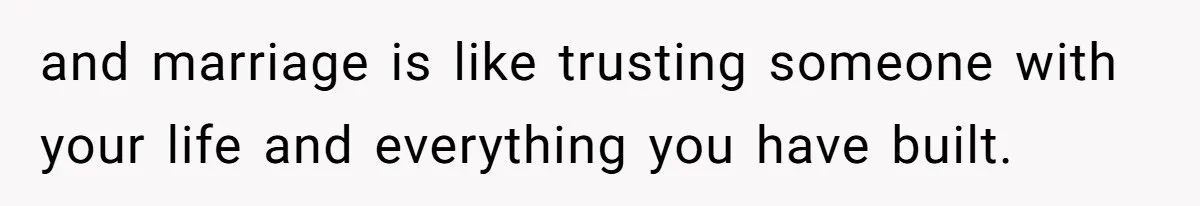Man Questioned Why His Wife Married Him, She Said It Was Because She Trusted His Judgment and marriage is like trusting someone with your life and everything you have built.