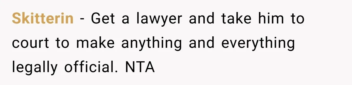 Ex’s New Wife Demands Equal Say In Parenting, Woman Says ‘No’ And Stands Her Ground Skitterin − Get a lawyer and take him to court to make anything and everything legally official. NTA