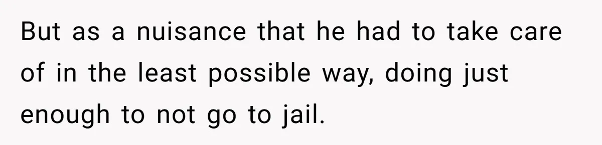 Dad Overlooks Daughter All Her Childhood, Somehow Suddenly Wants Her At Anniversary Party But as a nuisance that he had to take care of in the least possible way, doing just enough to not go to jail.