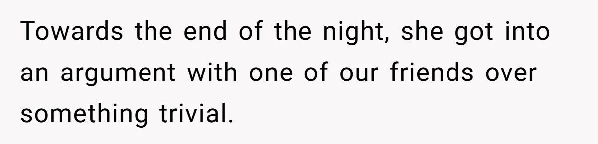 She Hit Him First at a Party, but When He Pushed Her Away, It Ended With a Broken Jaw Towards the end of the night, she got into an argument with one of our friends over something trivial.
