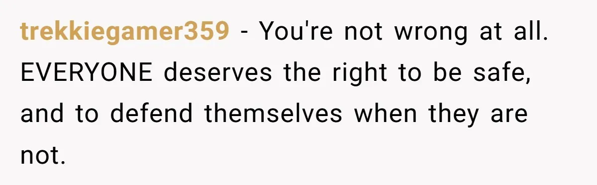 She Hit Him First at a Party, but When He Pushed Her Away, It Ended With a Broken Jaw trekkiegamer359 − You're not wrong at all. EVERYONE deserves the right to be safe, and to defend themselves when they are not.