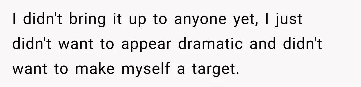 Intern Reports Coworker’s Repeated Inappropriate Behavior, He Gets Fired And Office Turns On Her I didn't bring it up to anyone yet, I just didn't want to appear dramatic and didn't want to make myself a target.