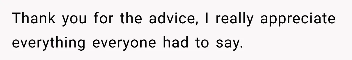 Aunt Who Raised Nephew As Her Son Faces Emotional Backlash From Niece Over Birthday Gift Decision Thank you for the advice, I really appreciate everything everyone had to say.