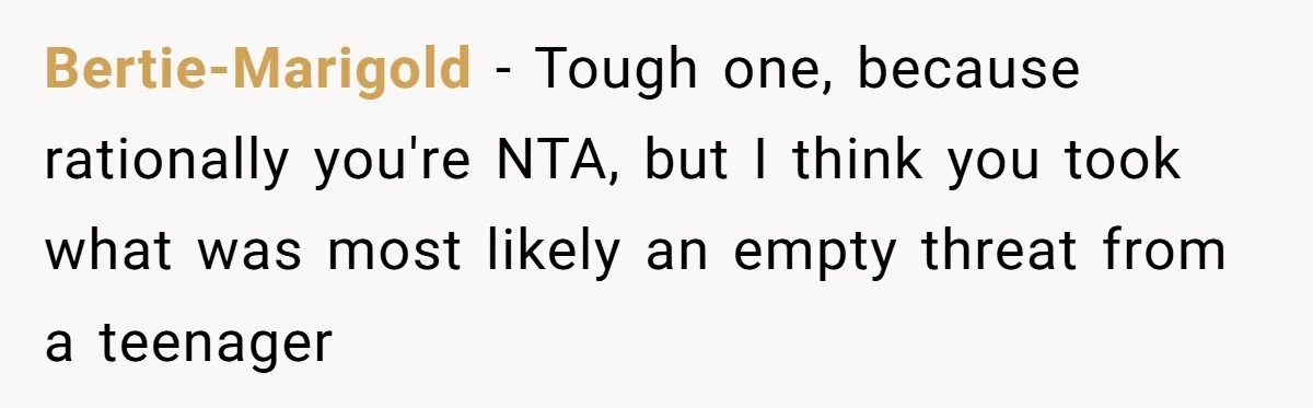 Daughter Says She’ll Cut Mom Off After College, Mom Takes Back College Fund Bertie-Marigold − Tough one, because rationally you're NTA, but I think you took what was most likely an empty threat from a teenager