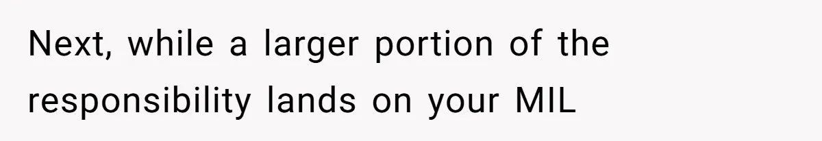 Mother In Law Treats Private Cabin Like An All Inclusive Resort For Her Extended Family Next, while a larger portion of the responsibility lands on your MIL