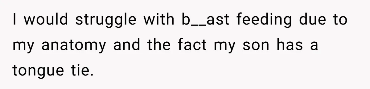 They Threw Away a Newborn’s Formula, Then Told His Mother She Was “Overreacting” I would struggle with b__ast feeding due to my anatomy and the fact my son has a tongue tie.
