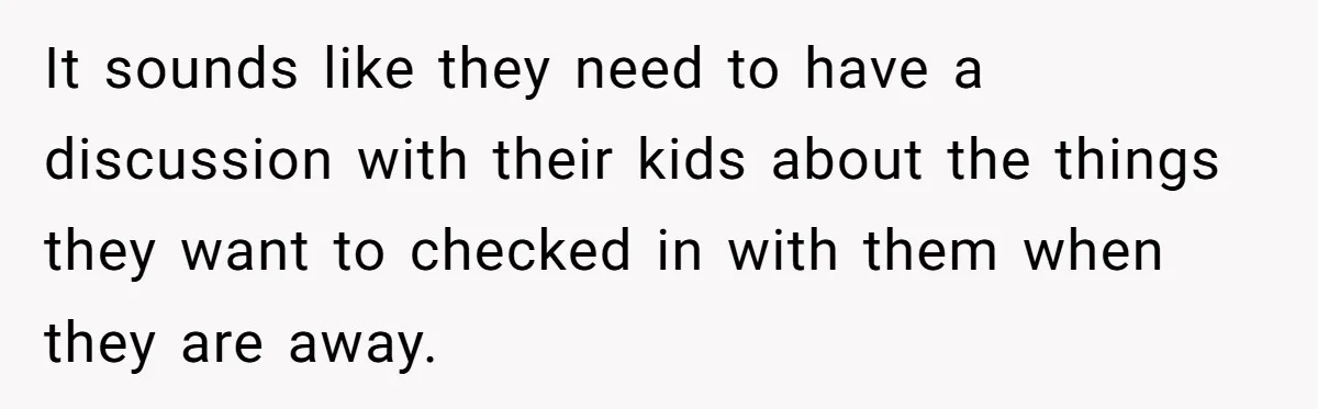 13-Year-Old Faces Her First Period, Neighbor Babysitter Steps Up, Still Gets Blamed By Parents It sounds like they need to have a discussion with their kids about the things they want to checked in with them when they are away.