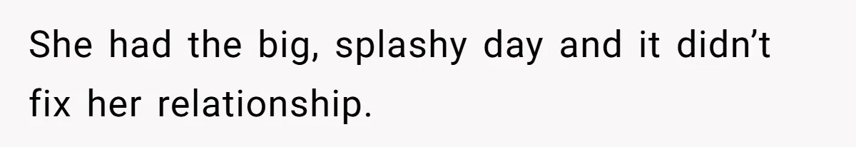 Cousin Keeps Insulting Her Wedding, She Fires Back With ‘At Least I’m Still Married’ She had the big, splashy day and it didn’t fix her relationship.